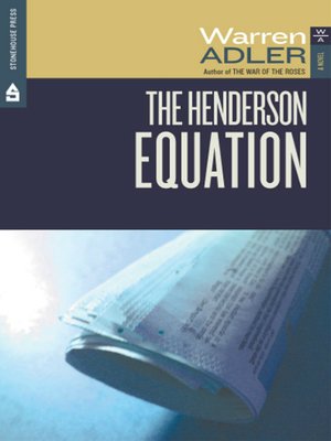 The Henderson Equation By Warren Adler 183 Overdrive Rakuten Overdrive Ebooks Audiobooks And